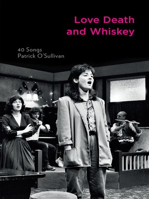 cover image of Love Death and Whiskey